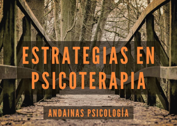 Estrategias en psicoterapia